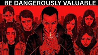 How to Become Dangerously Valuable — The Ruthless Art of Power | Machiavelli