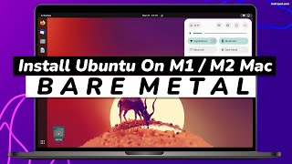 How TO install UBUNTU On M1/ M2 Mac NATIVELY  || RUN Ubuntu On Bare Metal On Apple Silicon MAC screenshot 4