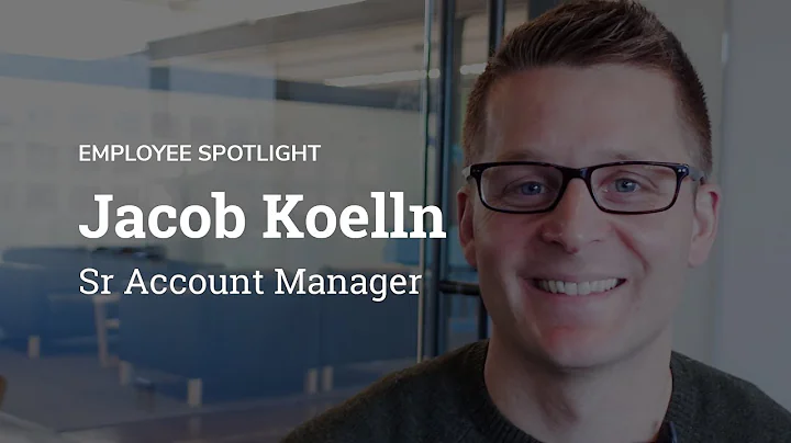 Spotlight: Jacob Koelln, Senior Account Manager