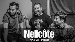 Nellcote - w sali prób