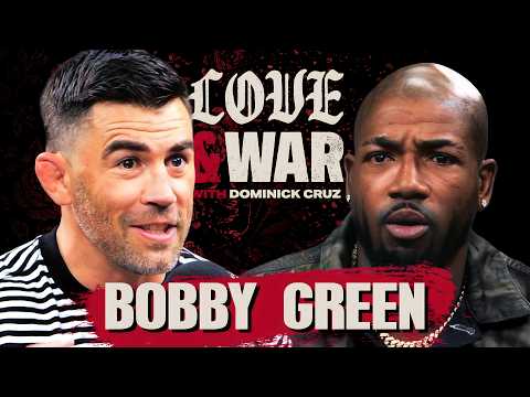 Bobby Green Thinks That I’m a D**k | EP 28 | Love & War with Dominick Cruz