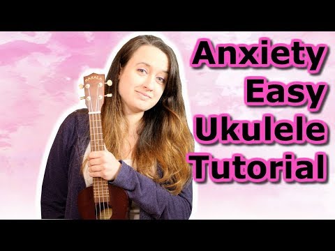 julia-michaels---anxiety-ft-selena-gomez-||-easy-ukulele-tutorial