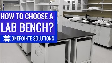 How to Choose a LAB WORKBENCH? - OnePointe Solutions