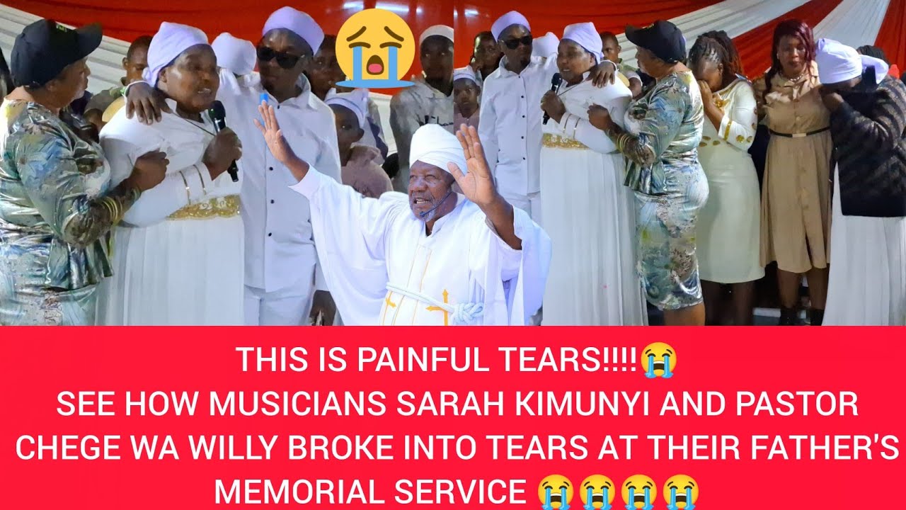 😭MAITHORI SARAH KIMUNYI NA CHEGE WA WILLY KWARIA NA RUO MEMORIAL SERVICE YA BABA WAO