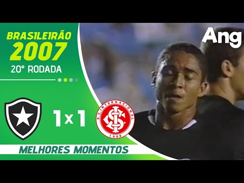 BOTAFOGO 1 X 1 INTERNACIONAL | MELHORES MOMENTOS DO BRASILEIRÃO SÉRIE A 2007 20° RODADA | #fyp