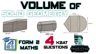 PT3 KSSM | Form 2 Maths [ Volume of Solid Geometry ] 华语讲解 4 KBAT Questions |