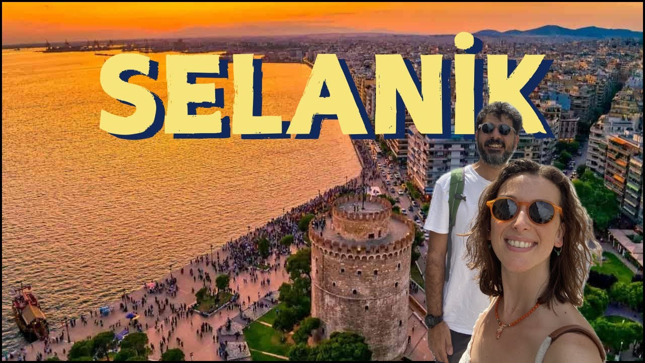 SELANİK SOKAK LEZZETLERİ | SELANİK'TE BUNLARI YEMEDEN DÖNMEYİN