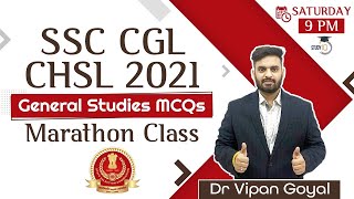SSC CGL CHSL 2021 | General Studies MCQs Marathon Class by Dr Vipan Goyal #SSCCGL #SSCCHSL