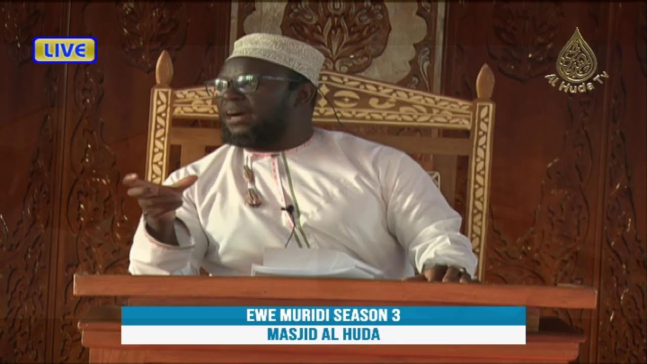 EWE MURIDI || USTADH MAHMOUD MUSTAFA || MASJID AL HUDA