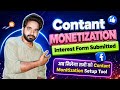 Contant Monitizetion Turant Kese Len ? Contant Monitizetion Intrest Form Submit Kese Kare | #guru