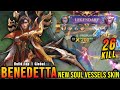 26 Kills!! Vessel of Pride Benedetta New SOUL VESSELS Skin!! - Build Top 1 Global Benedetta ~ MLBB