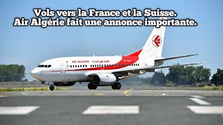 Vols vers la France et la Suisse. Air Algérie fait une annonce importante.