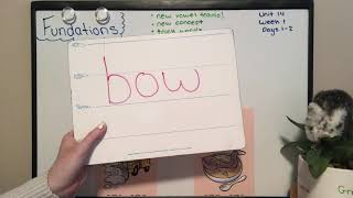 Fundations - Unit 14, Week 1, Days 1-2