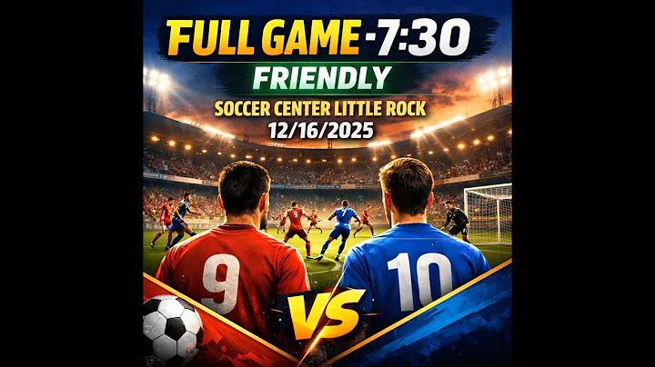 FULL GAME - 7:30 | Friendly | Soccer Center Little Rock | 12/16/2025