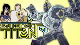 WAIT... Remember Sym-Bionic Titan?