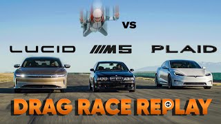 Racing the World's Fastest Sedans: Tesla Plaid, Lucid Air, E39 M5 - Drag Race Replay w Jason Cammisa