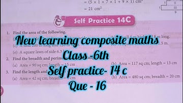 new learning composite maths class 6 self practice 14 c | schand maths  6 ex14 c |area |que12| que13