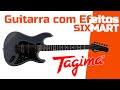 Guitarra tagima sixmart com efeitos