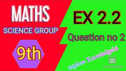 Real numbers || Introduction to real numbers || math class 9 exercise 2.2 question no 2