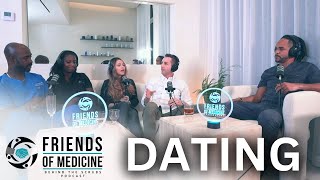 The TRUTH About Dating as a Doctor || Friends of Medicine   Episode 2