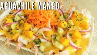 Aguachile Mango Habanero 🥭🔥 - Super Fácil y Delicioso