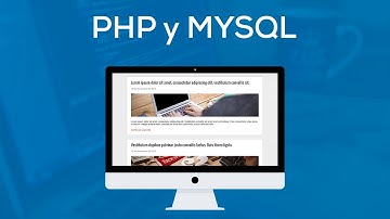 PHP 7 y MYSQL: El Curso Completo, Practico y Desde Cero