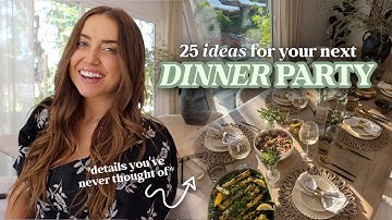 25 Ways to Level Up Your DINNER PARTY🍴 (creative hosting ideas + tips!) | morgan yates