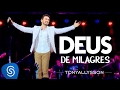 TONY ALLYSSON - DEUS DE MILAGRES - DVD SUSTENTA O FOGO
