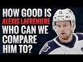 How Good is Alexis Lafreniere? Who Can We Compare Him To?