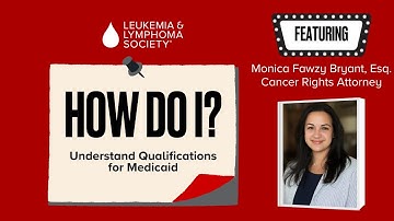 Understand Qualifications for Medicaid