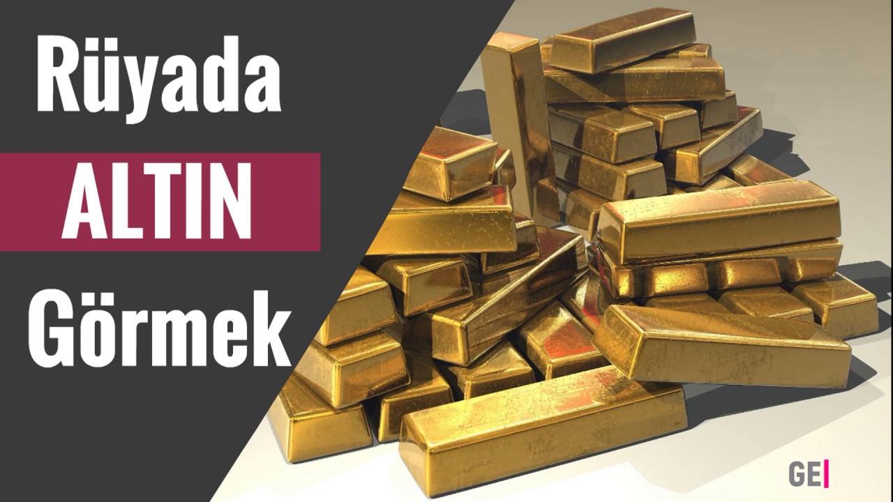 Rüyada Altın Görmek - Gerçek Rüya Tabirleri - Anlamları - YouTube