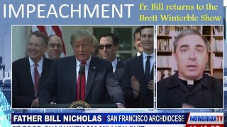 Impeachment & The U S Consution - Fr. Bill On The Brett Winterble Show Historical Perspectives