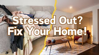 The Brutal Truth: How Your Messy Home is Secretly Stressing You Out (And How to Fix It)