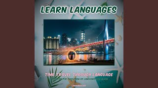 Time Travel Through Language: Exploring the Evolution of Language and Slang, Pt. 7