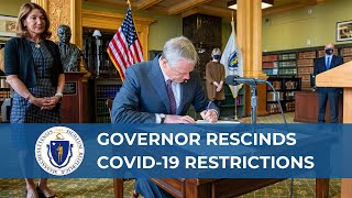 Governor Baker Rescinds Remaining COVID-19 Restrictions