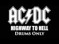 ACDC Highway To Hell DRUMS ONLY