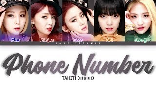 TAHITI (타히티) – Phone Number Lyrics (Color Coded Han/Rom/Eng)