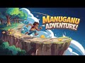Manuganu How to master all levels in Manuganu Manuganu Manuganu How to master all levels in Manuganu Manuganu