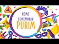 Como comemorar PURIM????