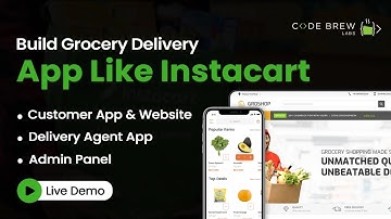 Build Your Grocery Delivery App Like Instacart | Instacart Clone App | Grocery App Demo