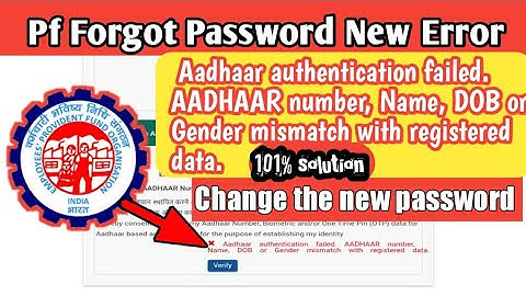 aadhaar authentication failed. aadhaar number name dob or gender mismatch with registered data. epfo