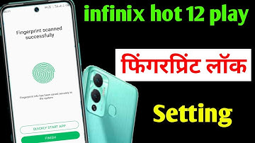 infinix hot 12 play fingerprint lock setting | infinix hot 12 play me fingerprint lock kaise lagaye