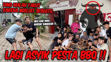 Kejadian aneh saat pesta BBQ di sanggar !! KOK DINO JADI TAKUT BEGINI ??