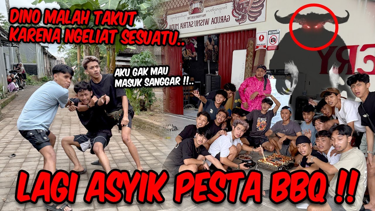 Kejadian aneh saat pesta BBQ di sanggar !! KOK DINO JADI TAKUT BEGINI ??