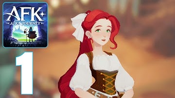 AFK Journey - Gameplay Part 1 (Android, iOS)