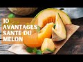 Top 10 des avantages de manger du melon pour la sant 