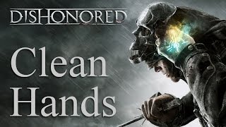 Dishonored: all non-lethal 