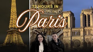 Less Than 72 Hours in Paris: Food, Cafés & Attractions