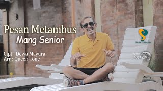 PESAN METAMBUS - MANG SENIOR @mangseniorofficial