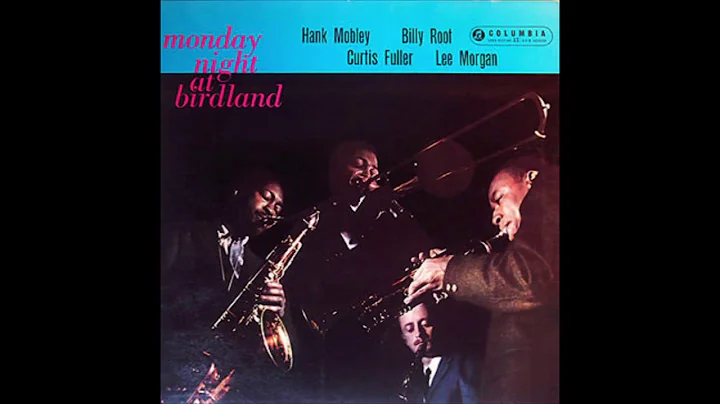 Hank Mobley, Lee Morgan Monday Night At Birdland